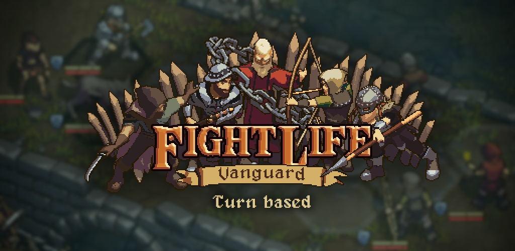 Fight Life: Vanguard